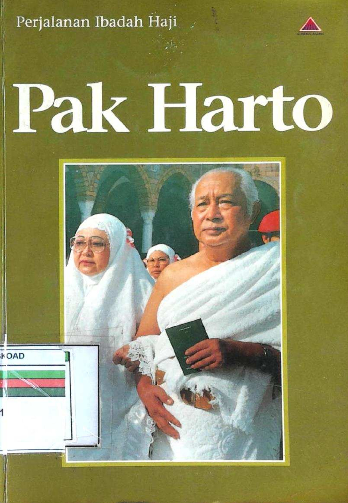 Perjalanan Ibadah Haji Pak Harto